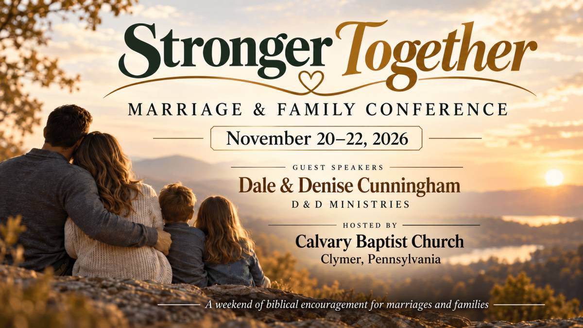 Stronger Together Marriage & Family Conference, November 20-22, 2026